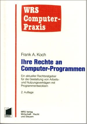 Ihre Rechte an Computer-Programmen