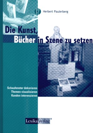 Die Kunst Bücher in Szene zu setzen